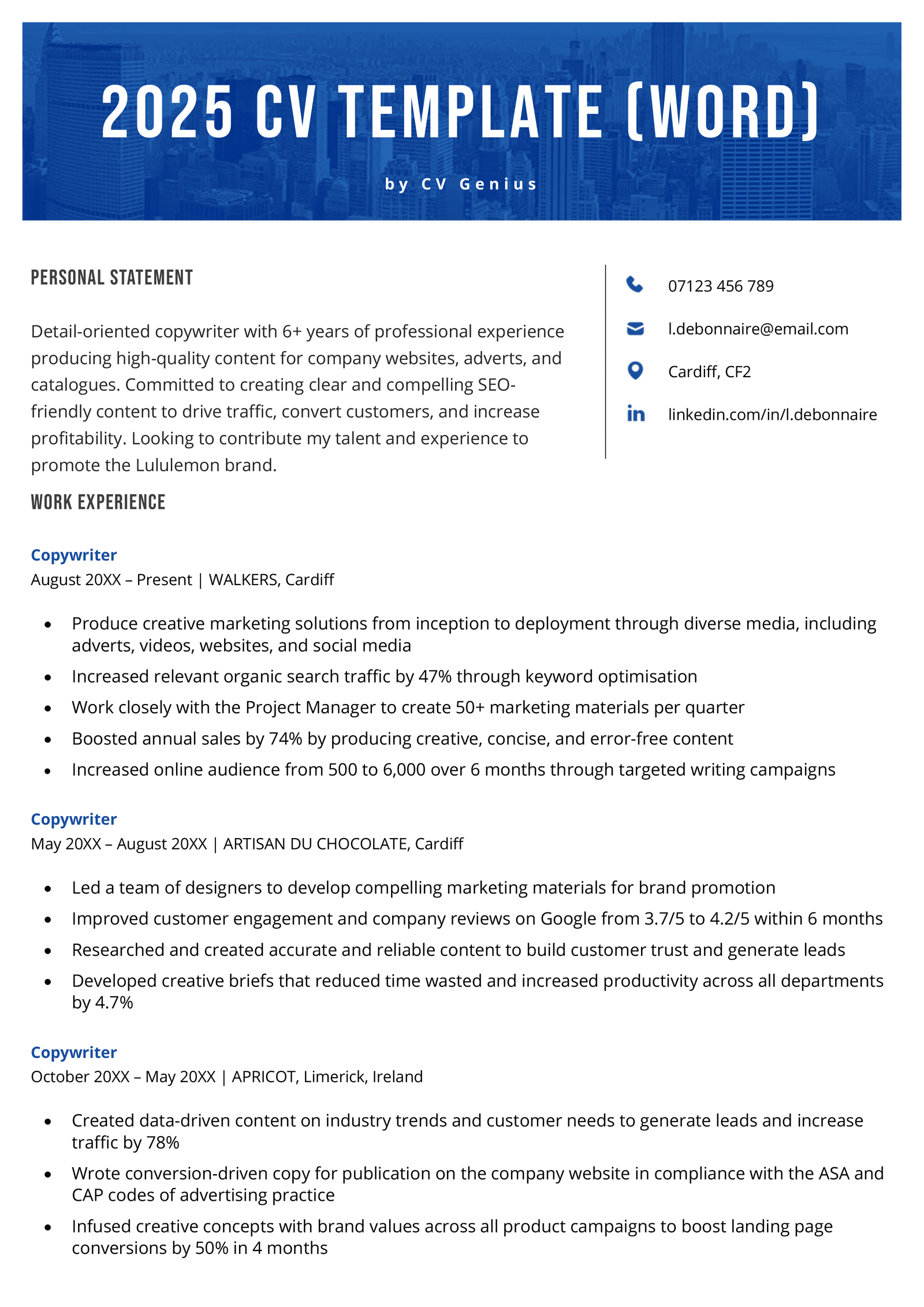 A 2025 CV template that you can download for Word and fill in with your own work experience, skills, and education.