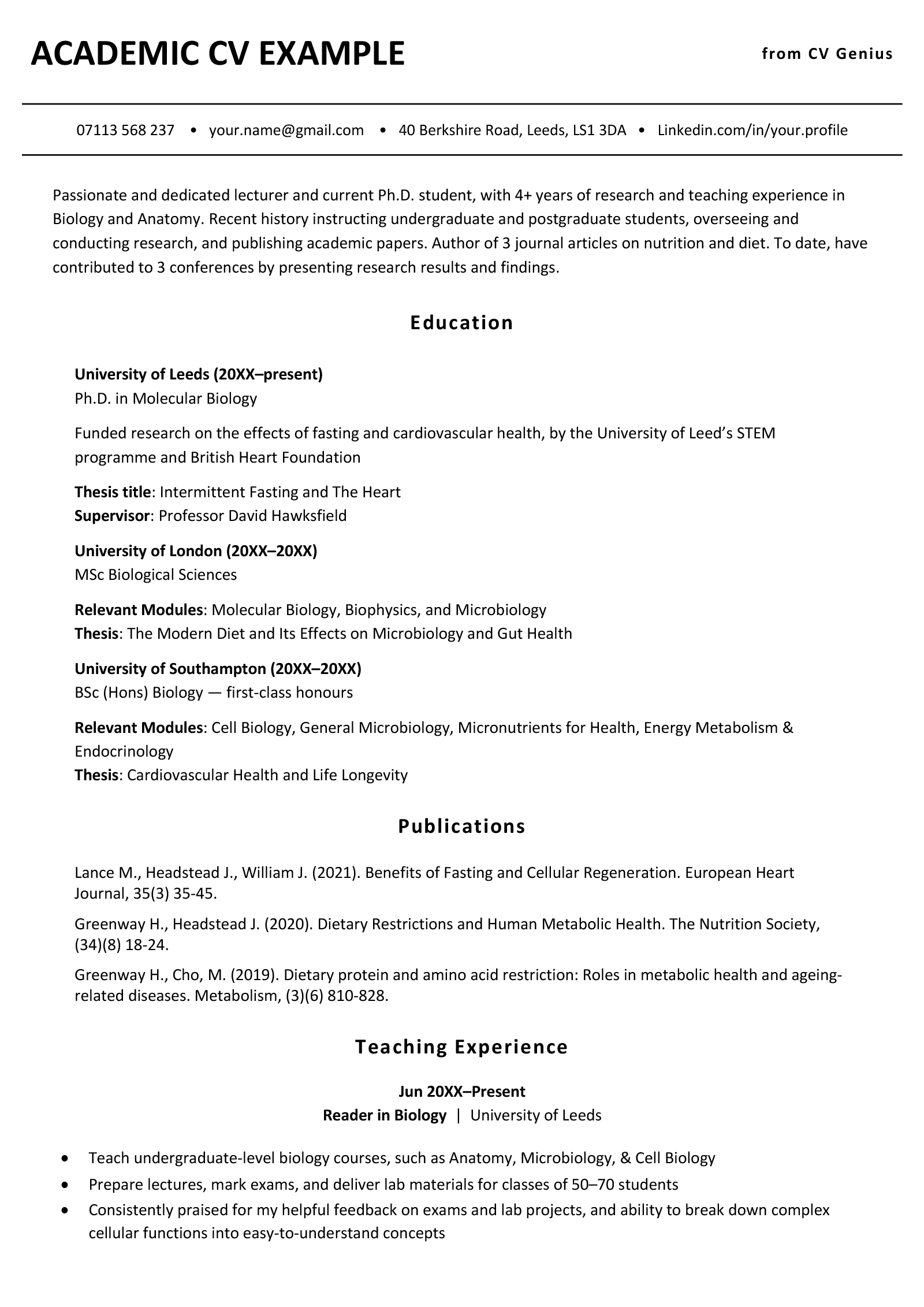A professional-looking academic CV example with a summary of the candidate's experience, as well as their education and recent publications.