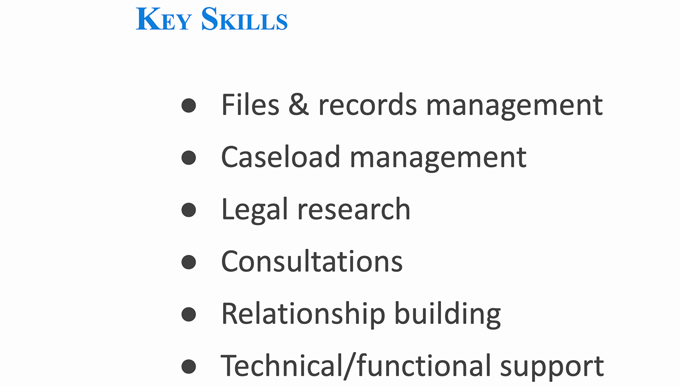 Example of skills on a paralegal CV with the section heading written in light blue text and the content bulleted and written in black text on a white background.
