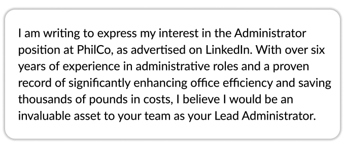 An administrator cover letter opening paragraph example written in black text on a white background. The excerpt is given a 3D effect with a drop-shadow effect around the border.