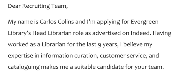 A librarian applicant's alternative cover letter greeting instead of using dear sir or madam
