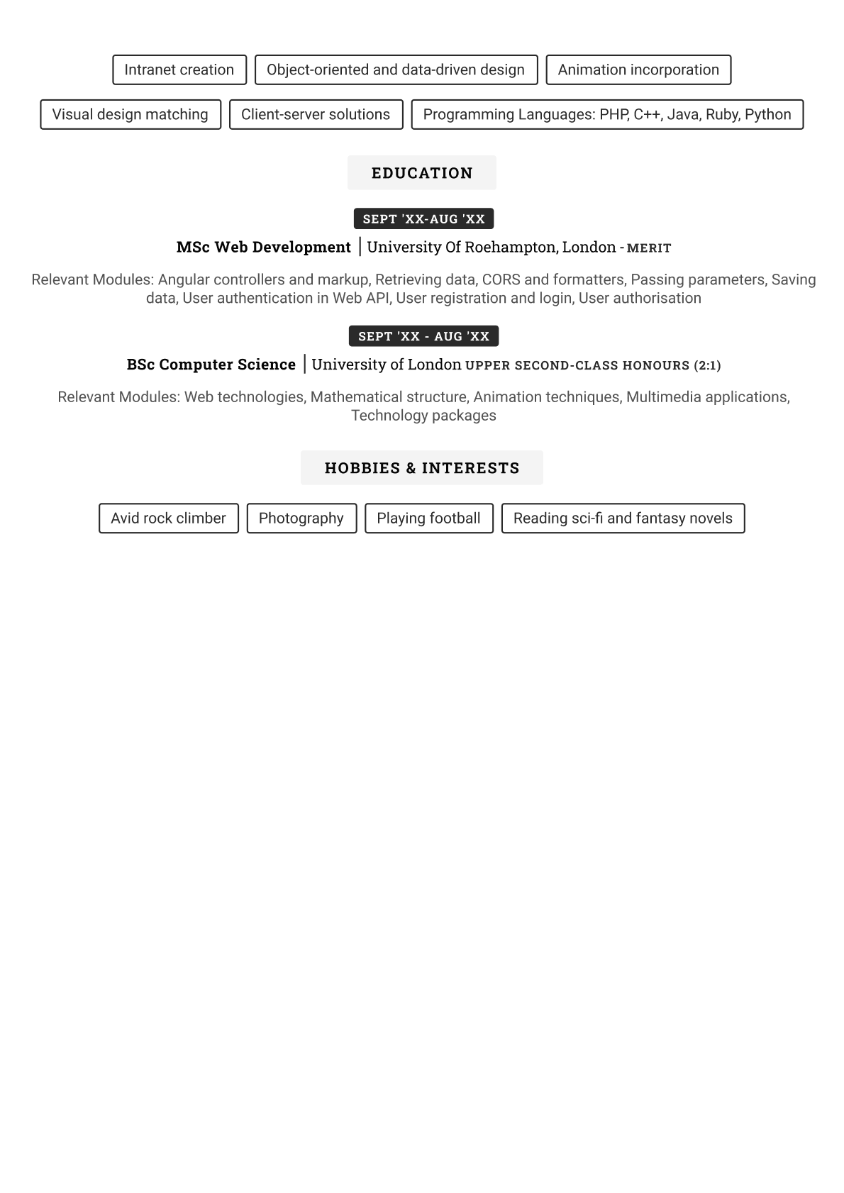 The second page of the Canterbury CV template in a black colour scheme. This page provides space for applicants to detail their educational background, skills, and hobbies and interests. What makes this template stand out to recruiting managers is the colourful boxes used for section headings, skills, interests, and dates.