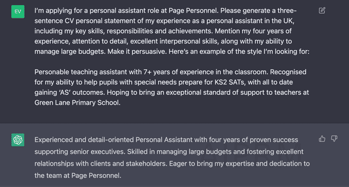 An example of an applicant's command to ChatGPT which reveals a generated answer that the candidate can use for their personal assistant CV personal statement