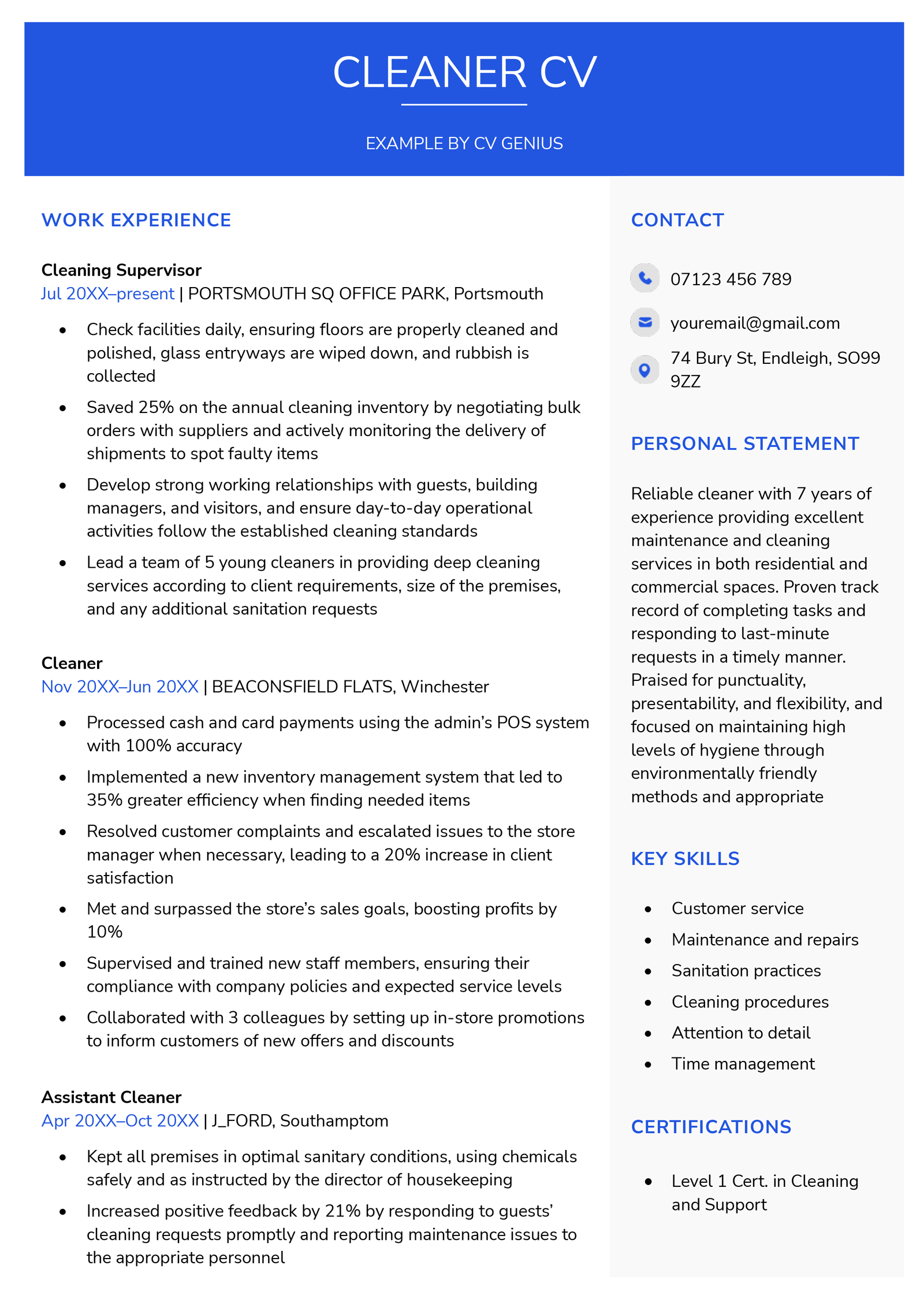 First page of a CV sample for a cleaner candidate. This cleaner CV example features a blue header and two work experience entries on the first page. In addition, the sample also has comprehensive CV personal statement, and lists of skill and hobbies and interests.