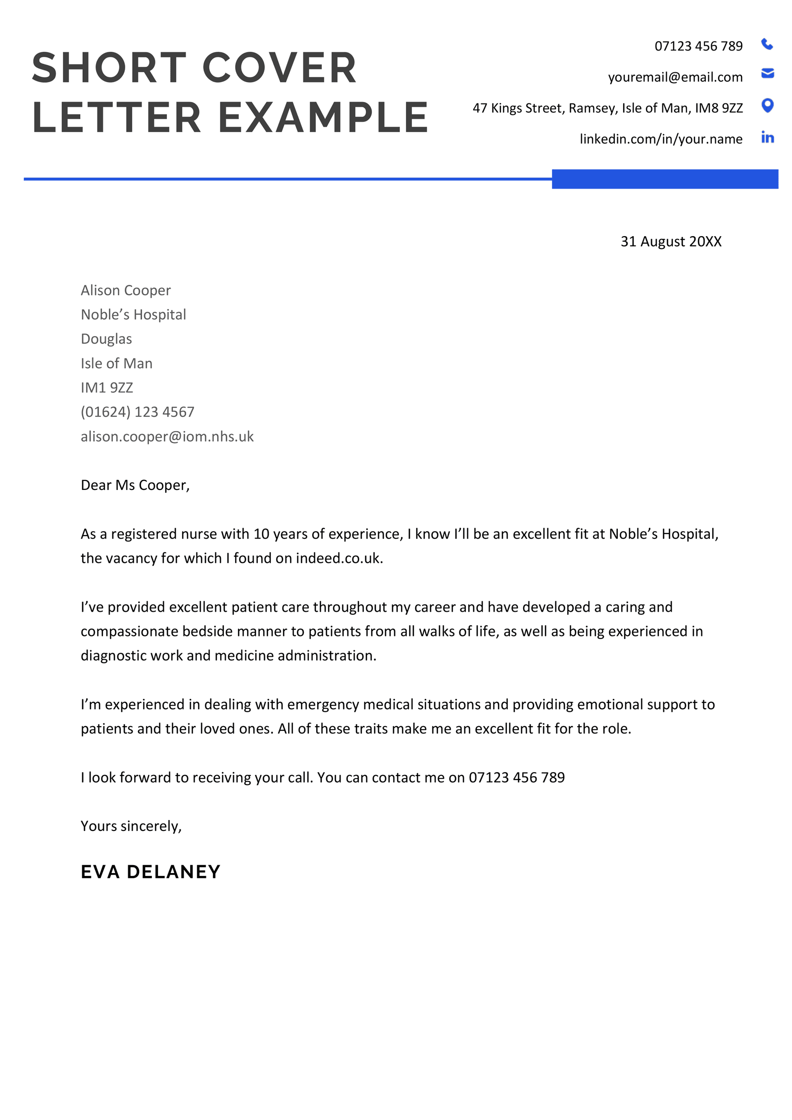 A concise cover letter example featuring a blue line of varying thickness which separates the cover letter header from the body text.