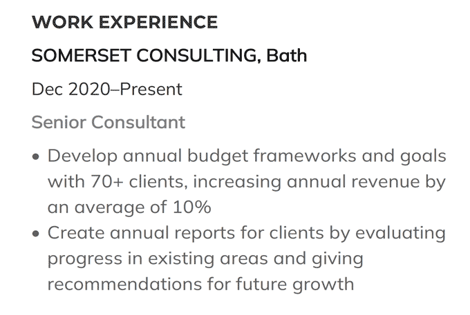 A consulting CV work experience section describing the applicant's experience as a senior consultant using two detailed bullet points