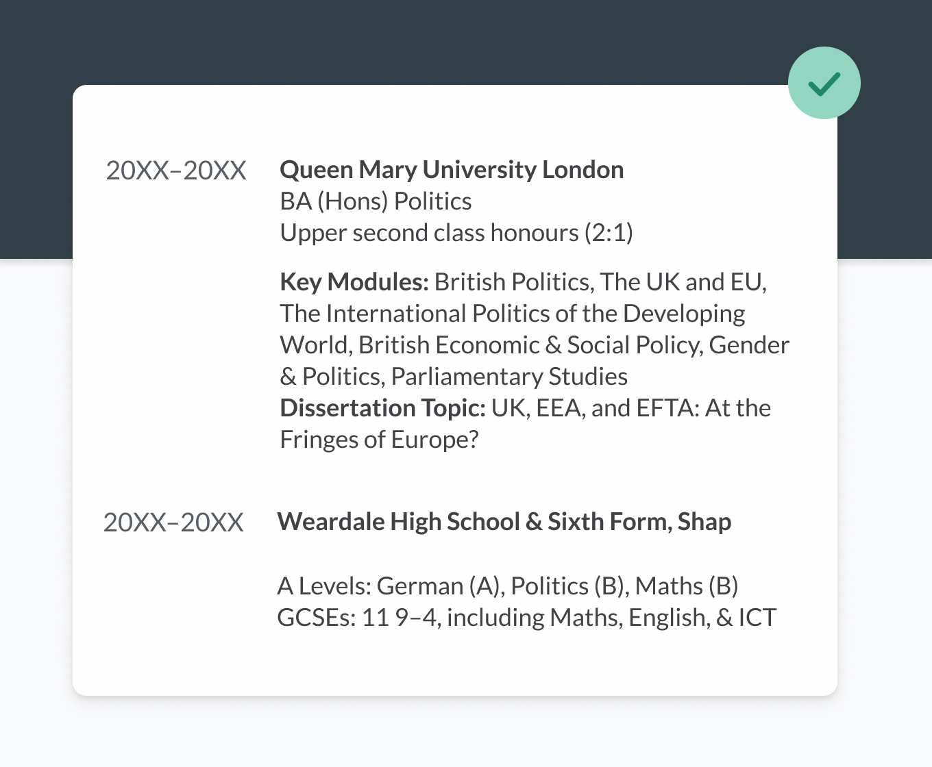 A CV education example showing a Bachelors degree and A Level and GCSE qualifications.