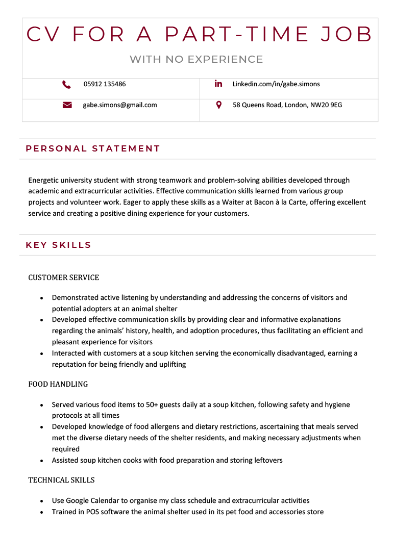 A red-themed CV for a part-time job with no work experience. The applicant's details are listed in a 4-cell table in the header, and the skills section features skills as headers with bulleted lists of examples.