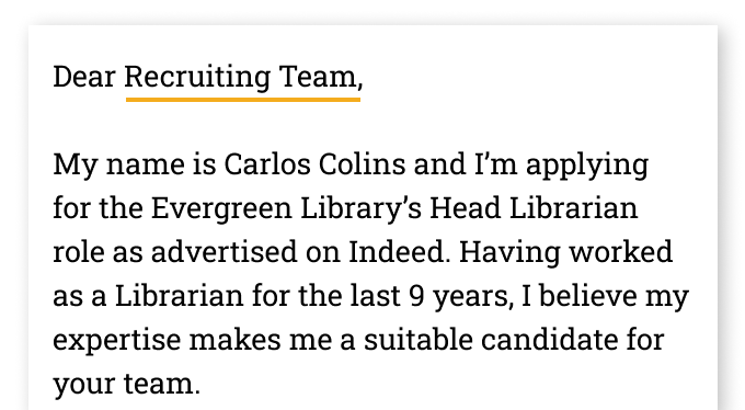A librarian applicant's alternative cover letter greeting instead of using dear sir or madam