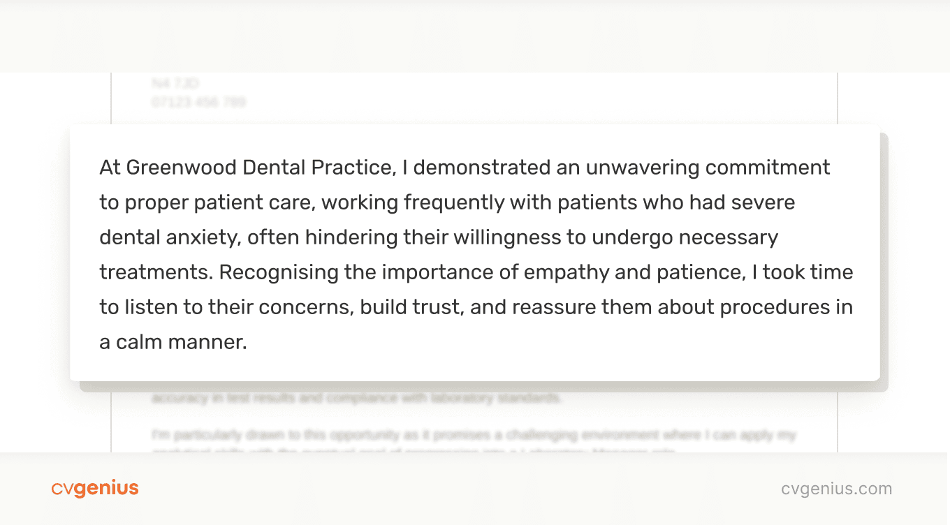 A dentist cover letter example that highlights the applicant's excellent care skills with a specific example from their previous job.