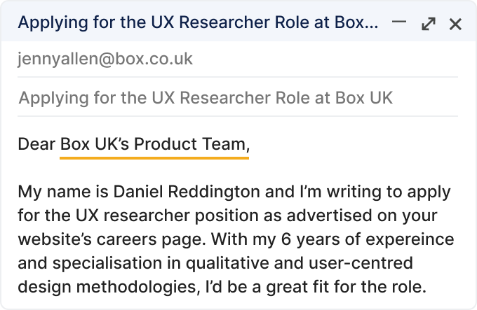 An example of an alternative cover letter greeting instead of dear sir or madam to show a candidate applying for a UX researcher role