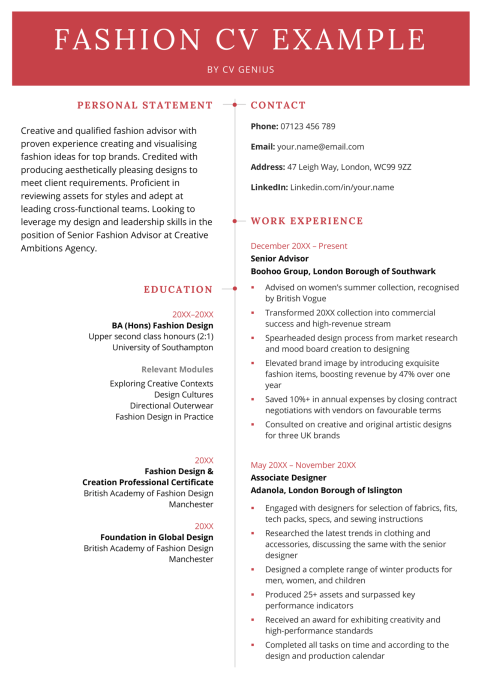 A fashion CV example that uses a creative red CV design and is arranged in a two-column CV format so that employers can see more information at once on the first page of this CV.