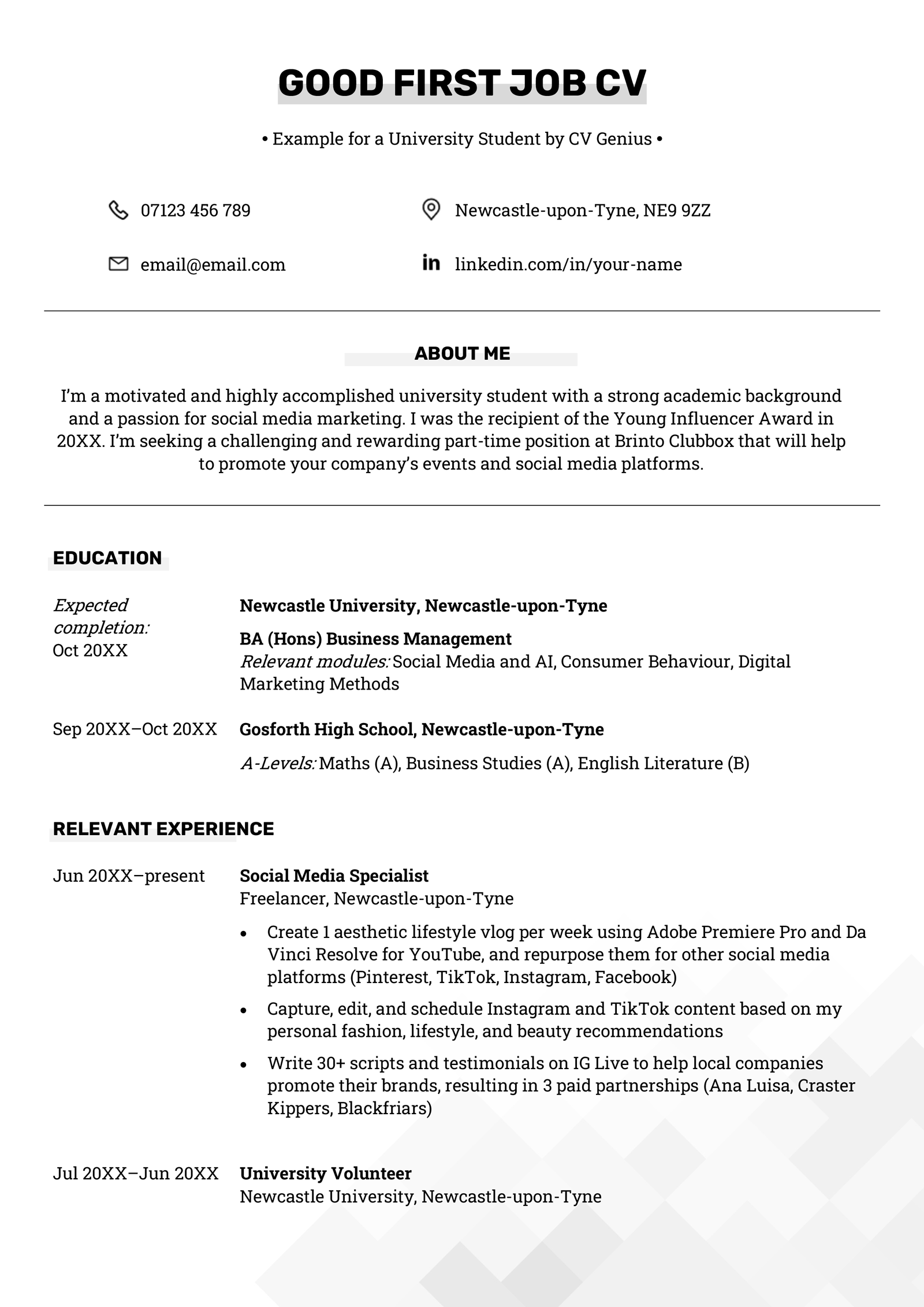 An example of a good first job CV for a university student on a template with a dark green header to accentuate the applicant