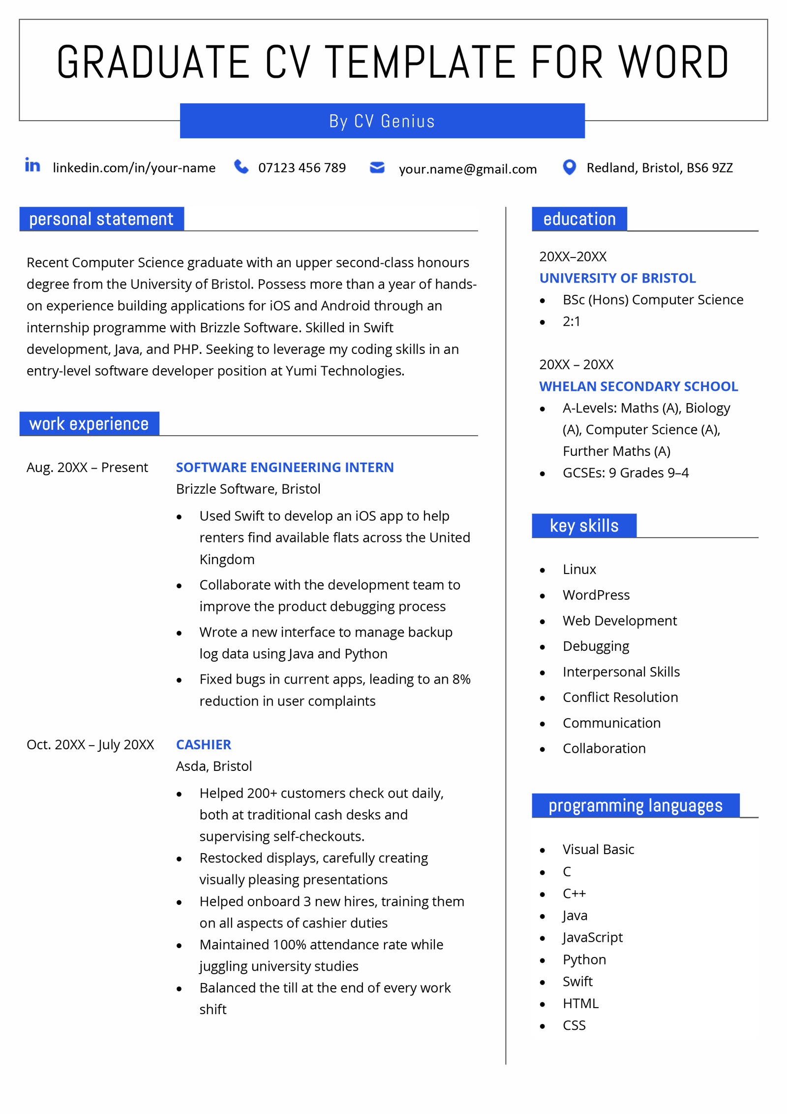 A graduate CV for Word with a bold header and sections for the applicant's personal statement, contact information, key skills, education, and work experience.