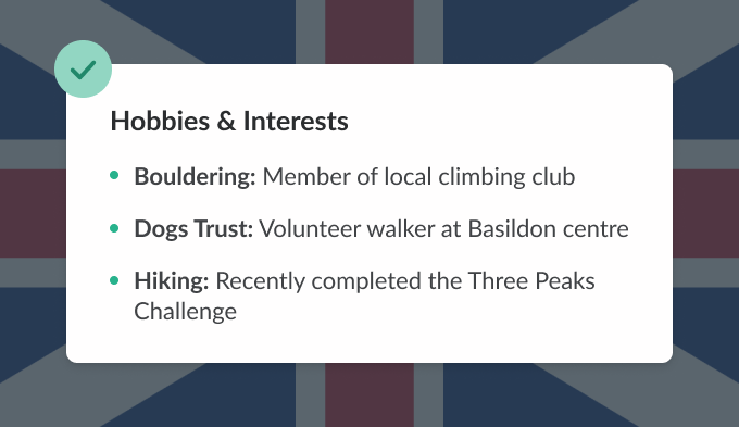 The hobbies and interests section of an English CV, highlighting three of the candidate's hobbies and interests in three bullet points.