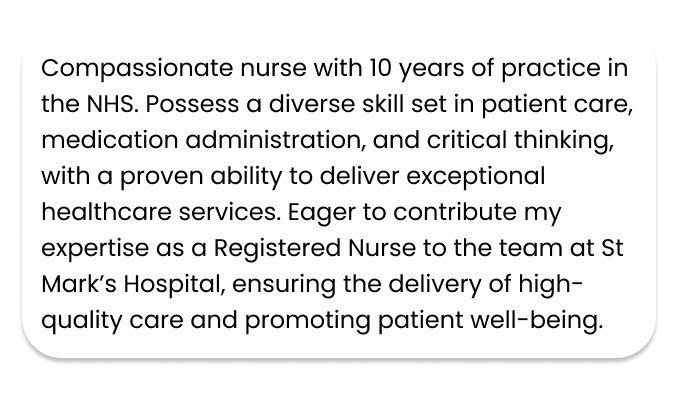 An example of how to start a CV for a nursing role using three sentences to describe the applicant's caregiving expertise.