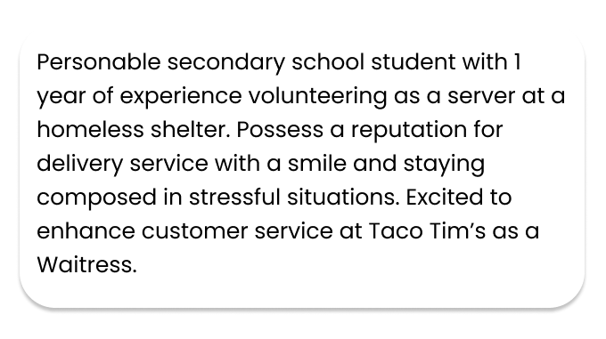 An example of how to start a CV for a wait staff job. The applicant, a secondary school student, describes their most relevant volunteer experience in three sentences.