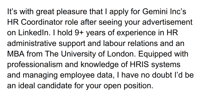 An example of an opening statement from an HR cover letter that states the applicant's years of experience, schooling, relevant skills, and where they found the open position