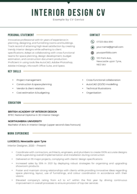 An example of a professional interior design CV on a white and dark green template that effectively highlights the candidate's name, skills, and work experience.