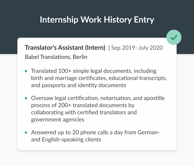A work experience entry for a translator internship with three bullet points describing the position