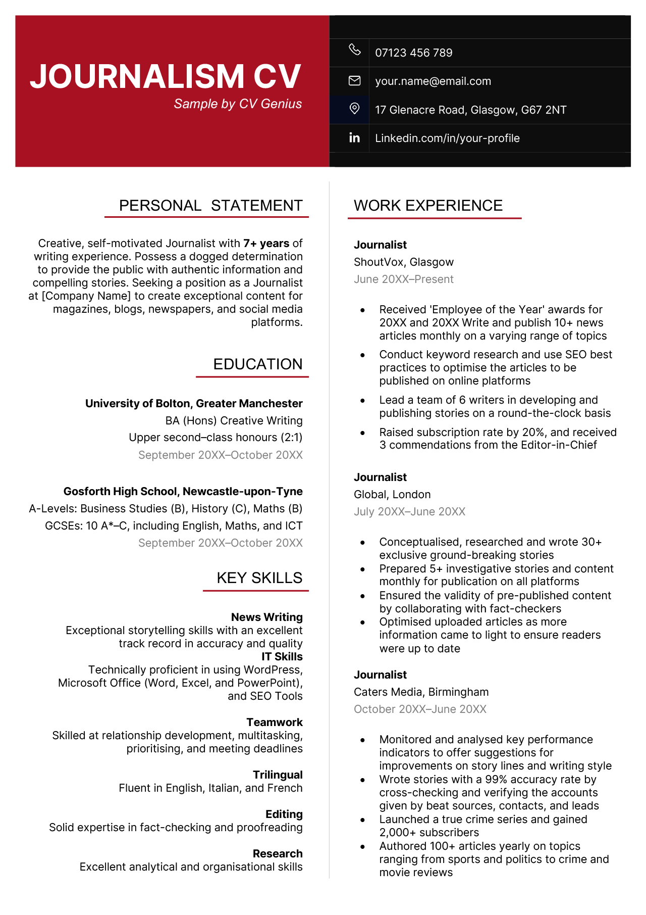 The first page of a journalism CV with a red and black header to highlight the applicant's name and contact information, and their work experience, education, and skills arranged in two columns.