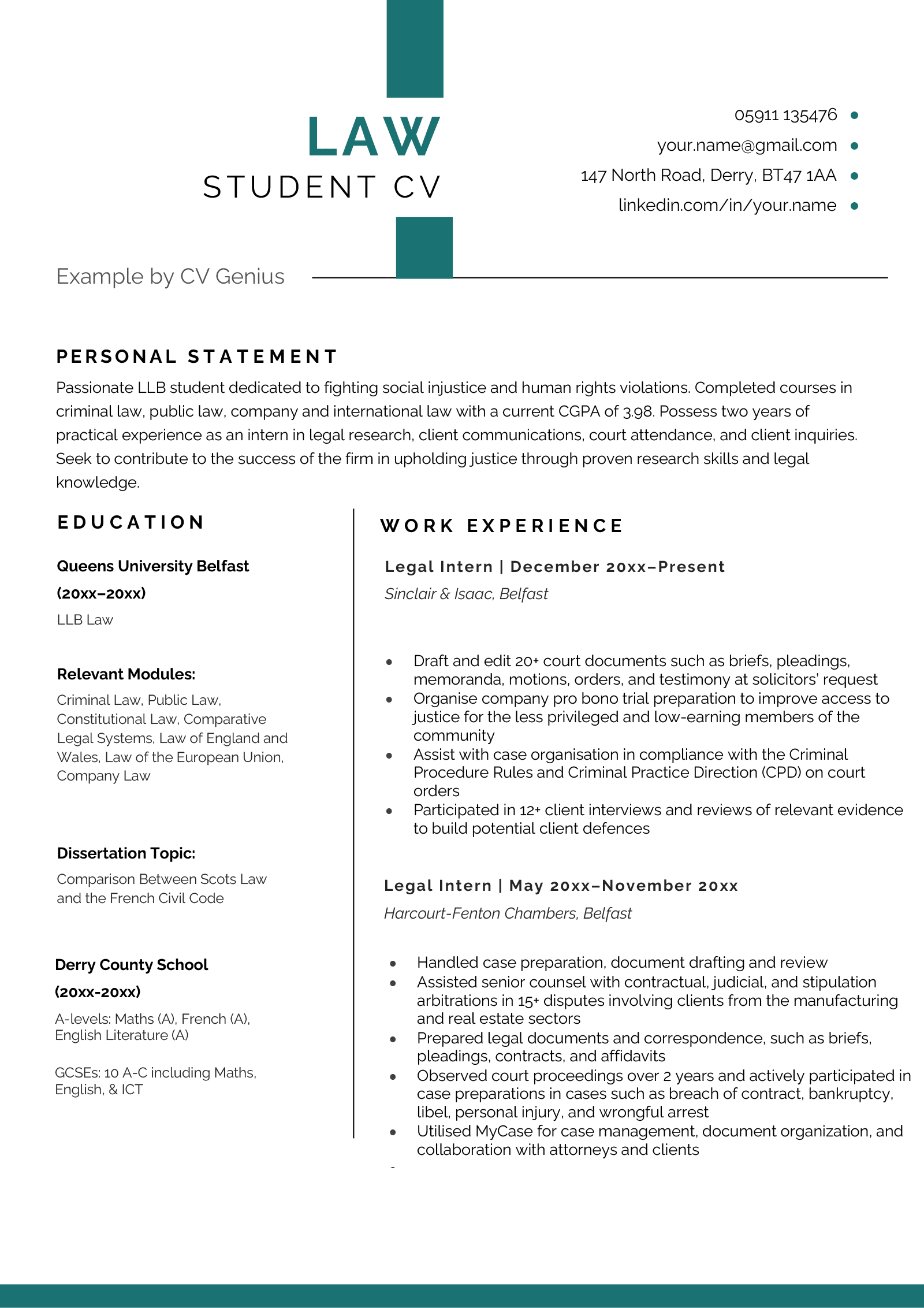 An example of a law student CV with a bold green header and a two-column layout that highlights the candidate's legal knowledge and relevant skills.
