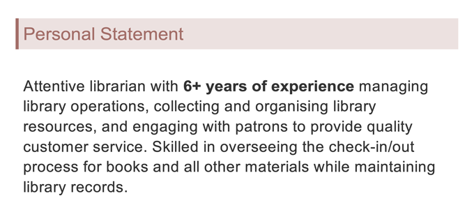 A sample librarian CV personal statement with the section heading in a pink bar and the applicant's years of experience bolded.