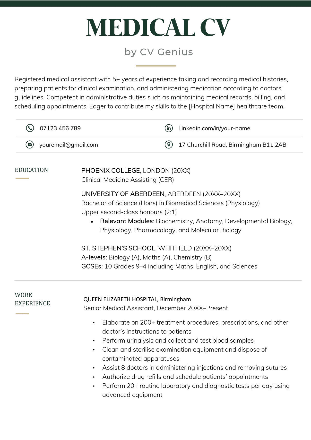 A medical CV template with a dark green CV header and four icons placed beside each section of the applicant's contact information which includes their phone number, email, address, and LinkedIn profile