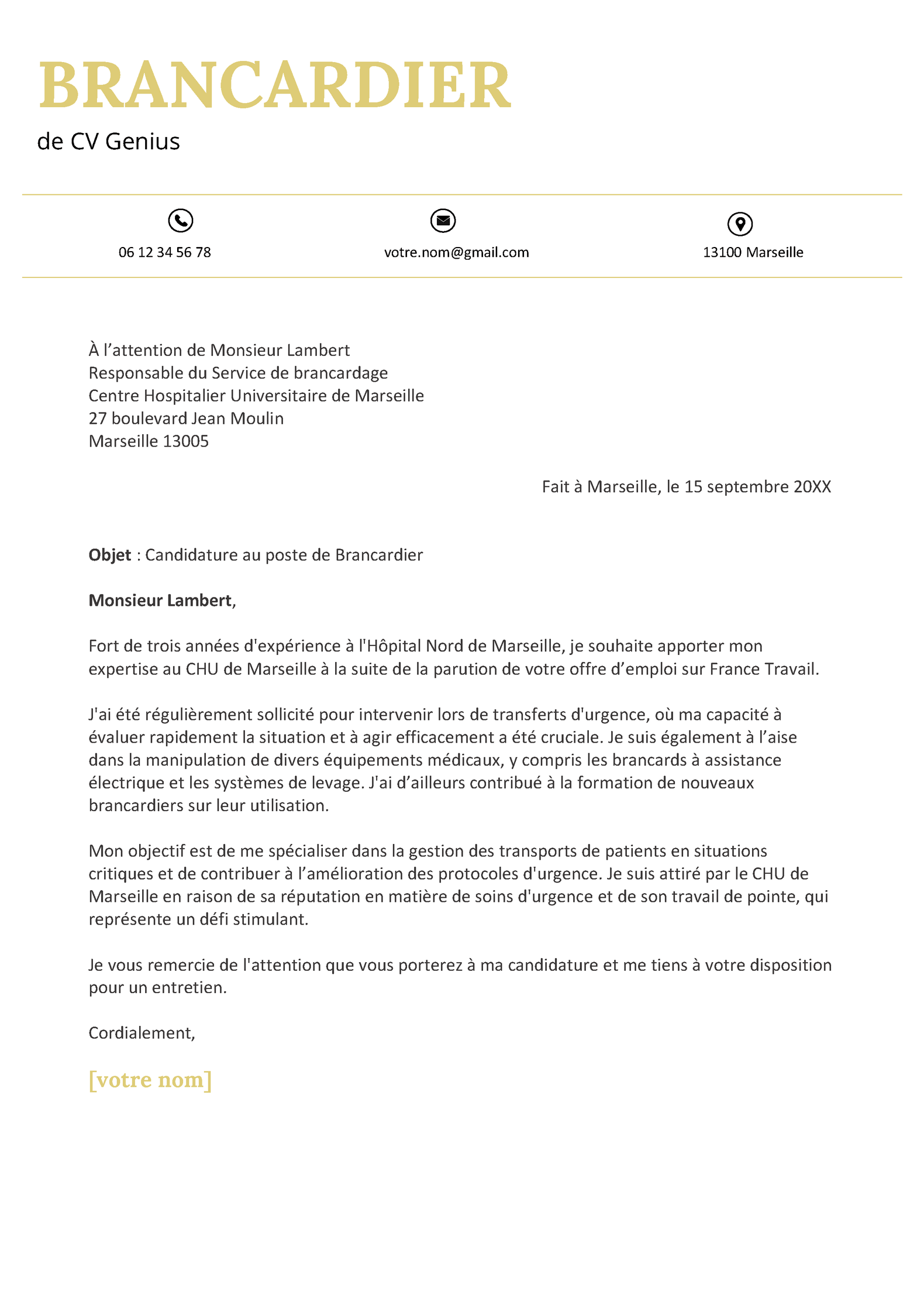 un exemple d'une lettre de motivation pour un brancardier