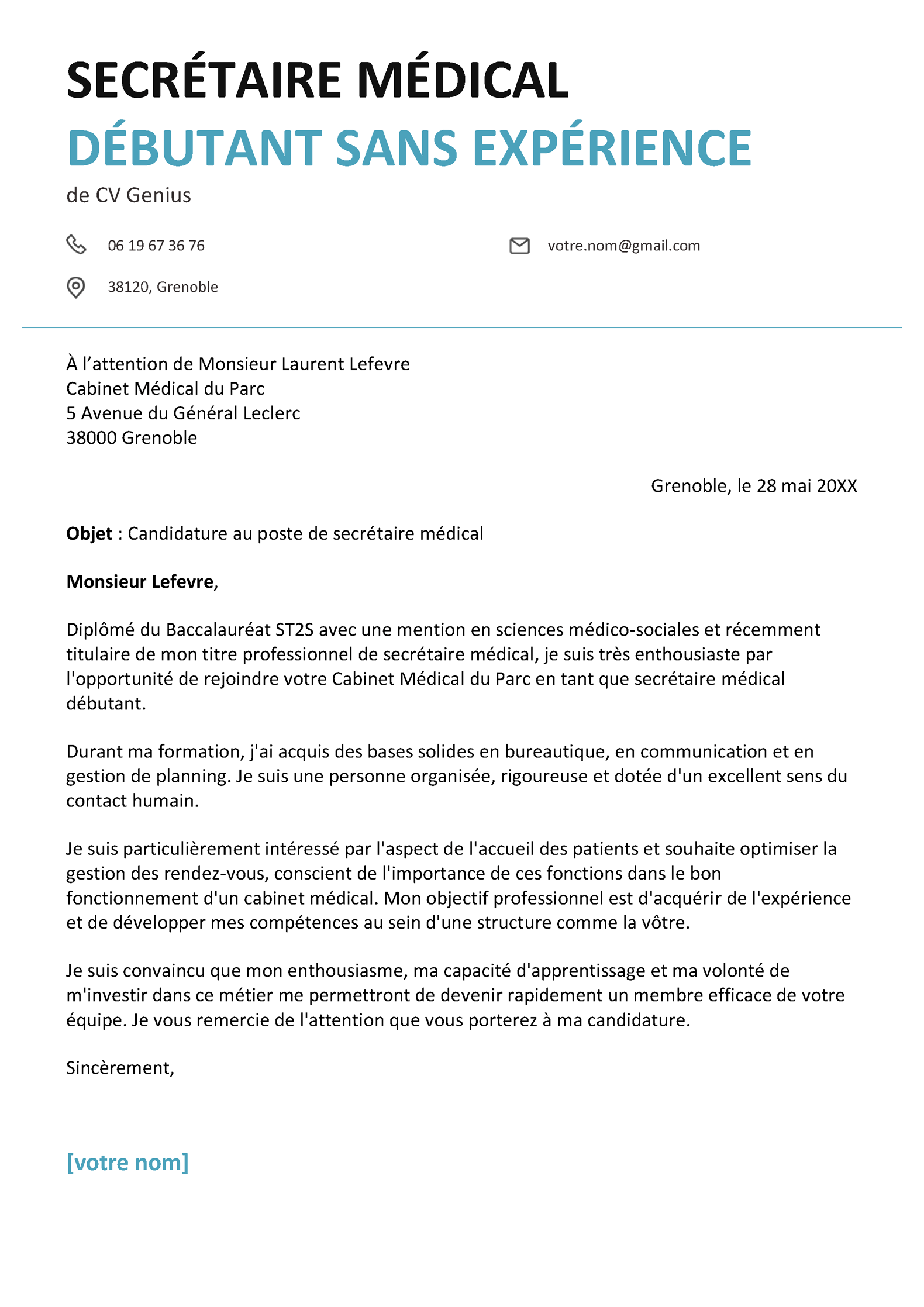 Exemple de lettre de motivation pour une secrétaire médicale débutant sans expérience personnalisée