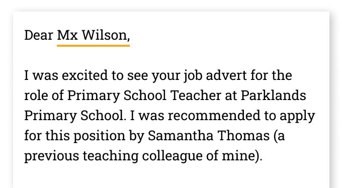 An alternative cover letter greeting instead of dear sir or madam for a primary school teacher role