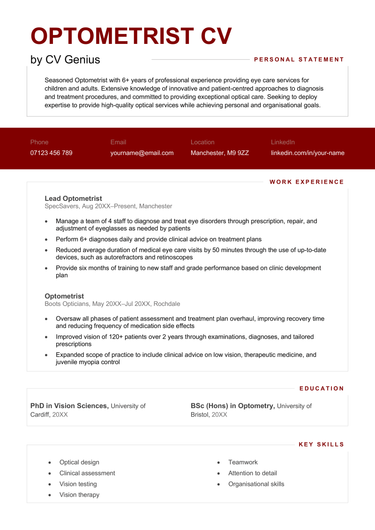 An optometrist CV example with marooon header and contact section as well as the applicant's title, personal statement, and work experience.