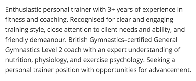 A personal trainer CV profile example that describes the applicant's most relevant skills and experience written in black text on a white background.