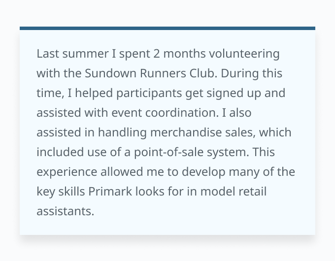 An example paragraph from a Primark cover letter. The paragraph has a blue background and it demonstrates the applicant's hard skills.
