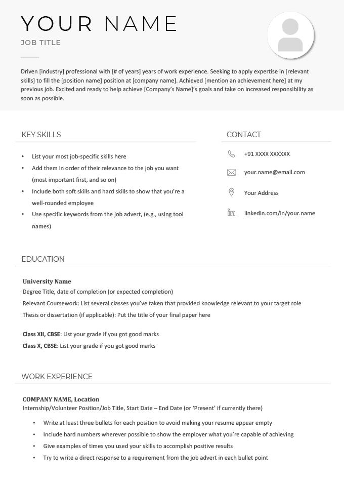 A simple black-and-white resume for freshers with templated information and instructions, and a placeholder for the applicant's headshot.