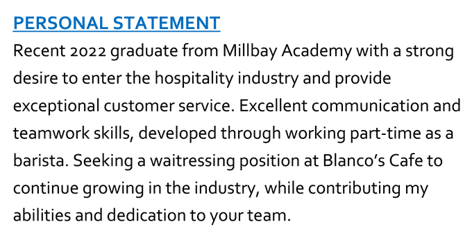 A school leaver CV example of an applicant's personal statement with a blue section header and describing their part-time work experience.