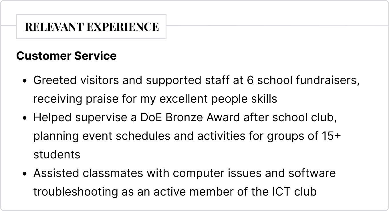 An example relevant experience entry from a school leaver CV that shows three examples of customer service skills.