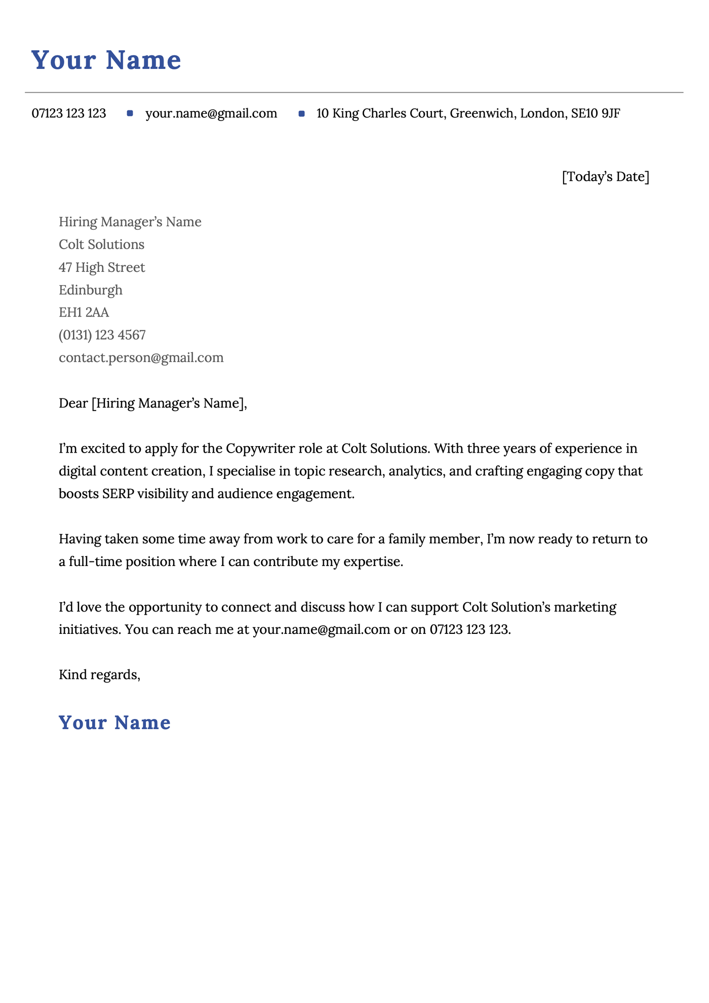 An example short cover letter that addresses a career gap in a positive way.
