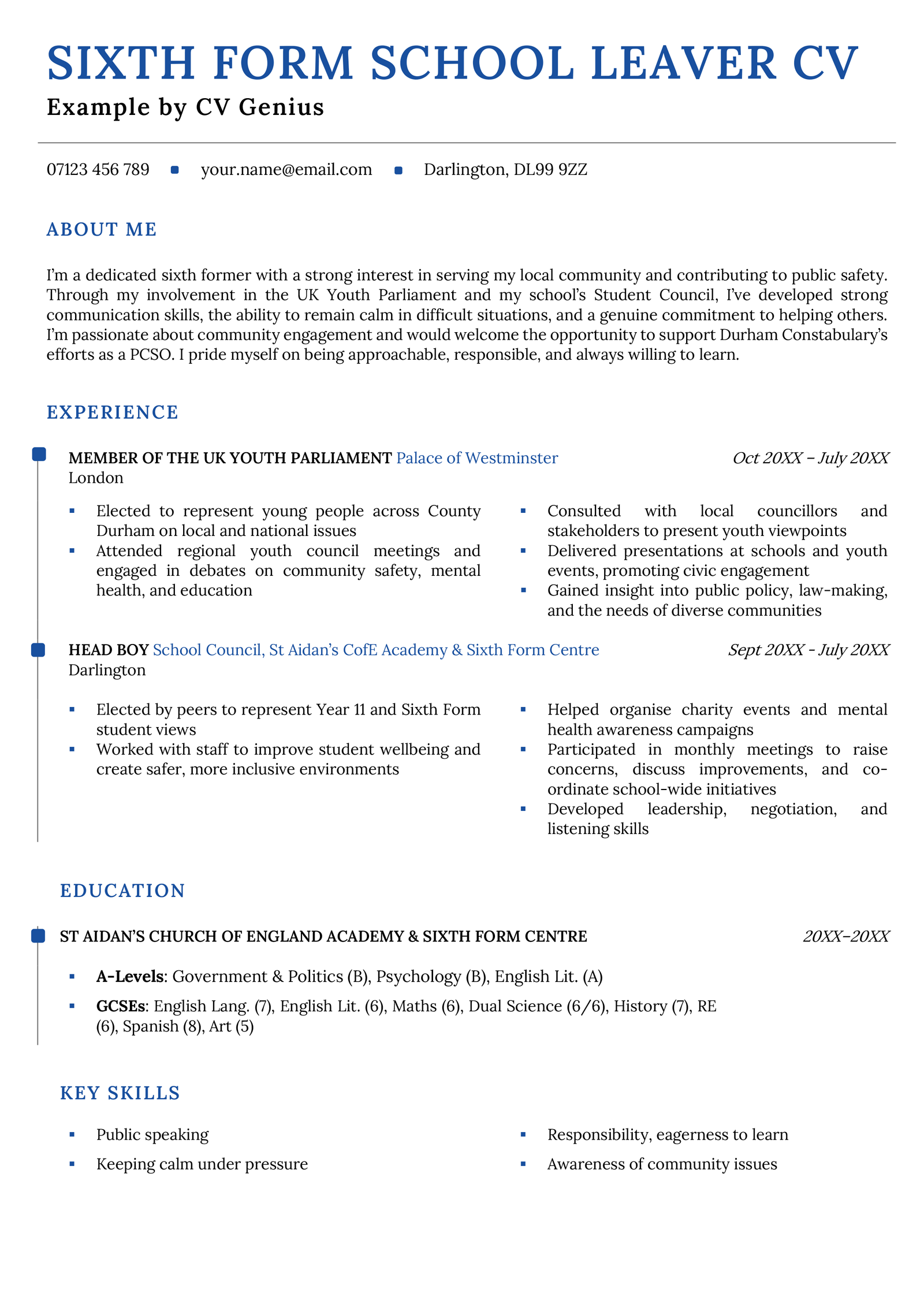 A Sixth Form school leaver CV example.