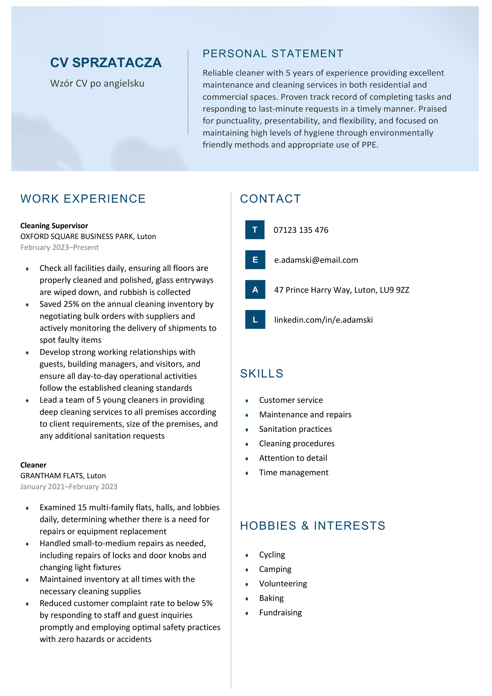 Przykład angielskiego CV sprzątacza w atrakcyjnym graficznie kolorze niebieskim wykorzystuje format dwukolumnowy, który pozwala dobrze zorganizować sekcje w CV i ułatwia pracodawcom znalezienie interesujących ich informacji.