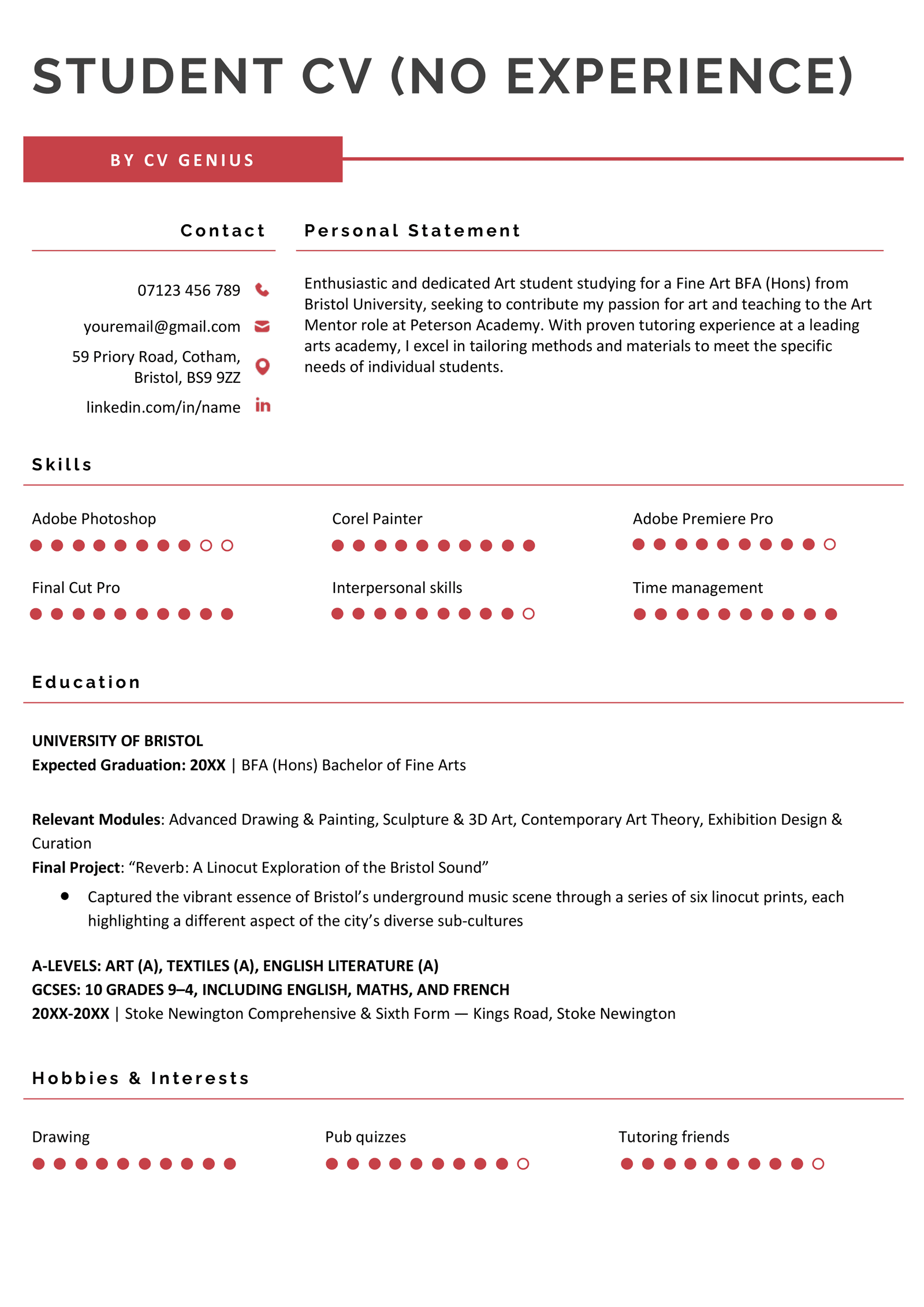 A CV for a student without any work experience that instead describes their skills, education, and hobbies and interests.