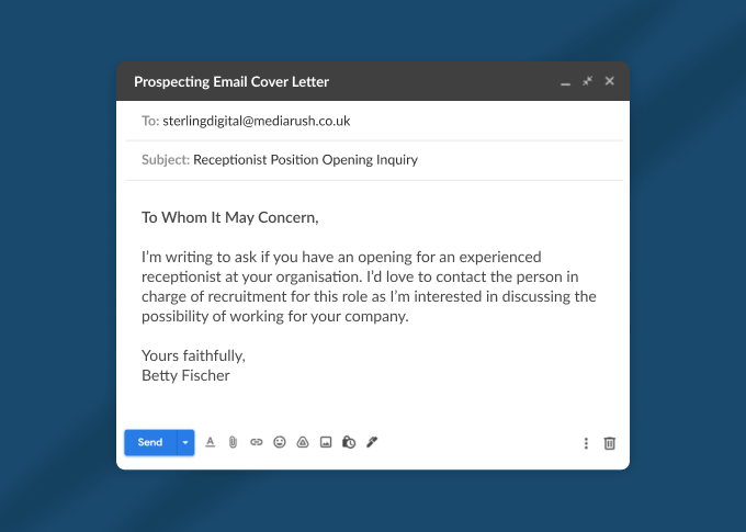 A prospecting email letter shown in front of a dark blue background for a receptionist role greeting the contact person using 'To Whom It May Concern'