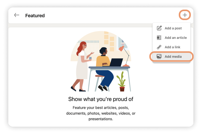 A screenshot with orange circles showing how to upload your CV to LinkedIn using the 'Add media' button in the Featured section of your account.
