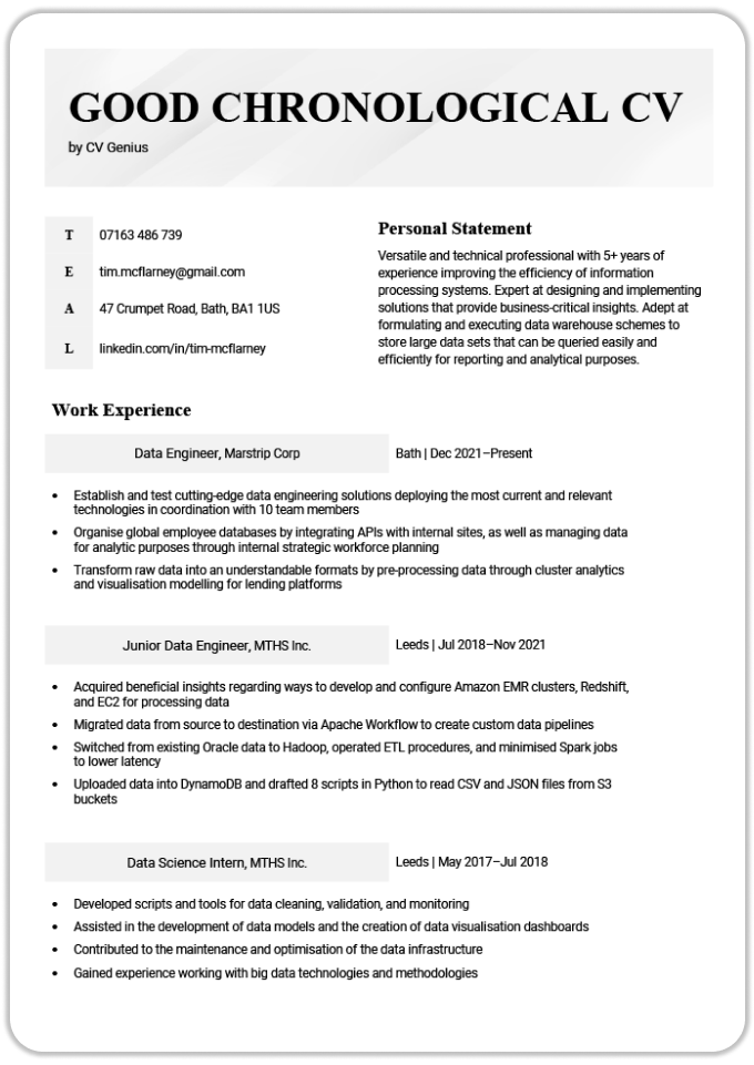 An example of what a good chronological CV looks like on a simple grey CV template. The contact information and personal statement are side-by-side at the top and the work experience section is in a single, left-aligned column.