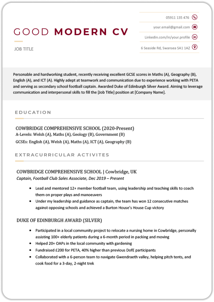 An example of what a good modern CV should look like in a template with two-coloured text in and contact information in the header, followed by a personal statement, education section, and extracurricular activities.
